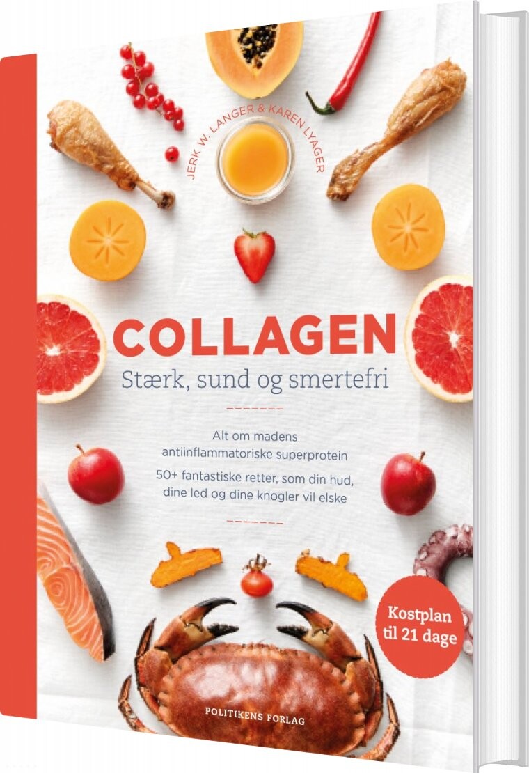 Collagen - Stærk, Sund Og Smertefri - Jerk W. Langer - Bog - Politikens Forlag