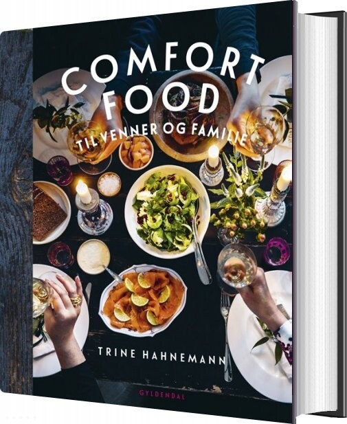 Comfort Food Til Venner Og Familie - Trine Hahnemann - Bog - Gyldendal
