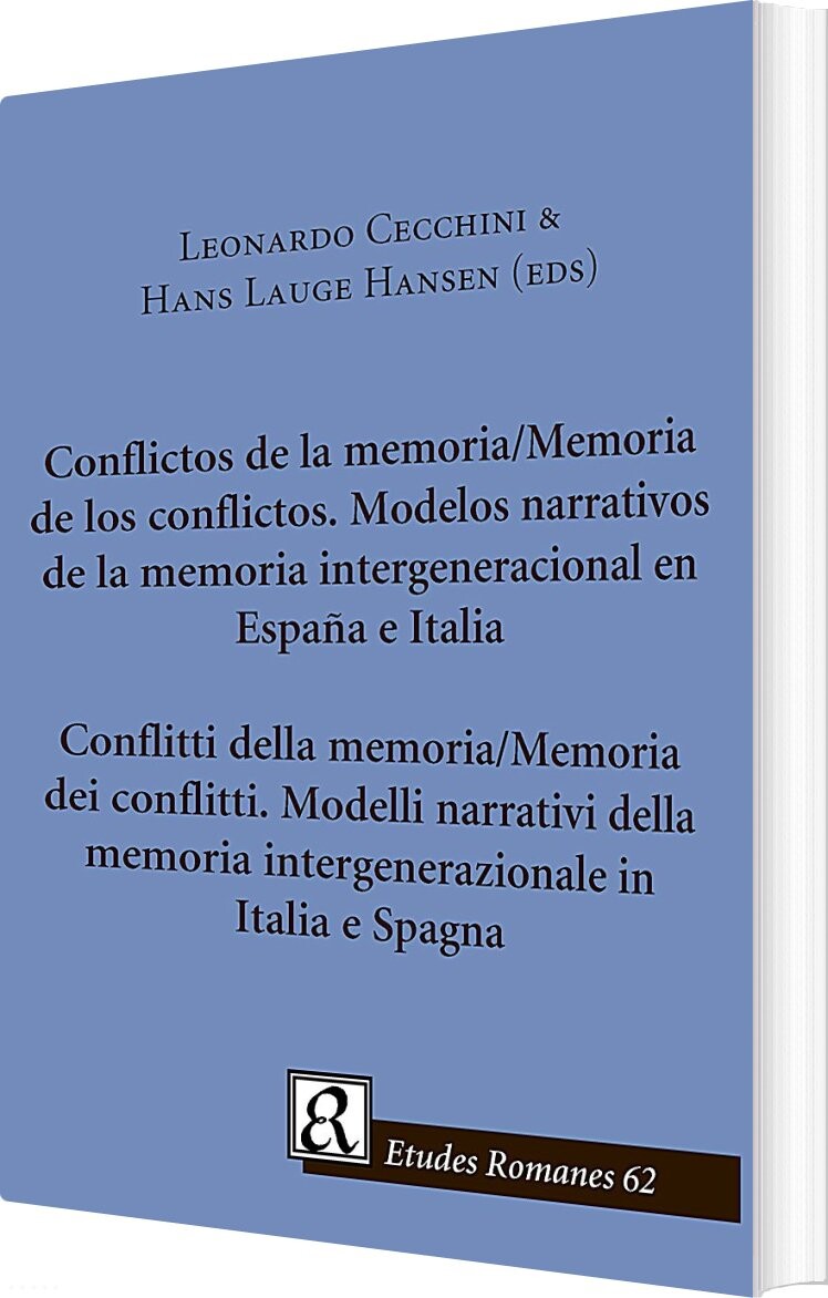 Conflictos De La Memoria - Memoria De Los Conflictos - Hans Lauge Hansen - Spansk Bog - Museum Tusculanums Forlag