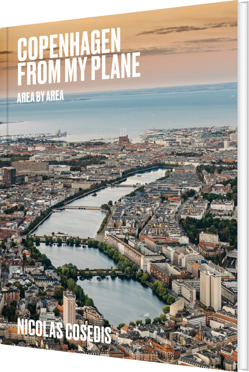 Copenhagen From My Plane - Nicolas Cosedis - Bog - Strandberg Publishing