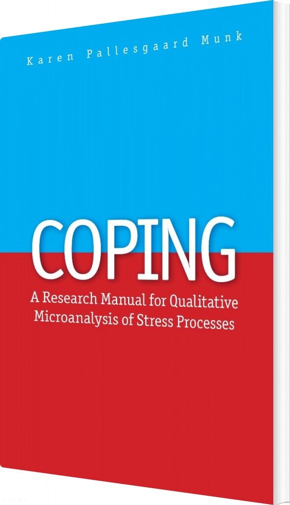 Coping - Karen Pallesgaard Munk - English Book - Aarhus Universitetsforlag
