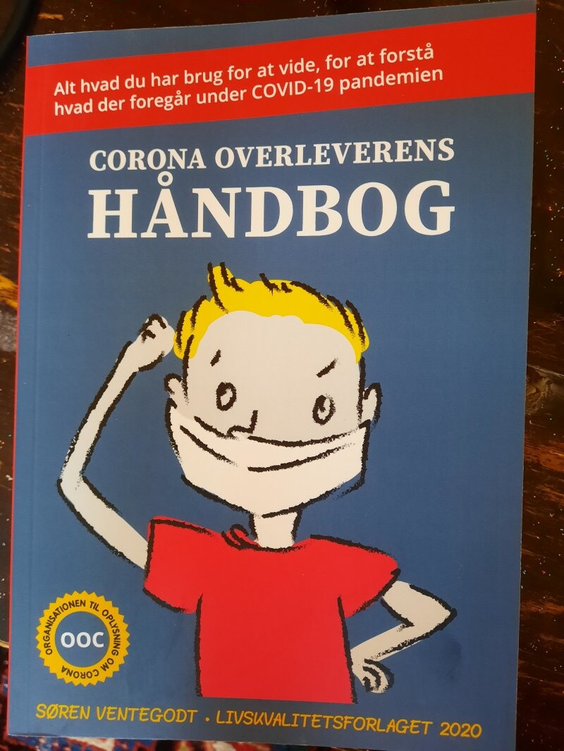 Corona Overleverens Håndbog - Søren Ventegodt - Bog - Livskvalitetsforlaget