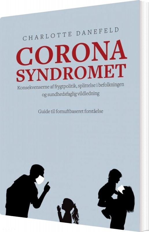 Corona Syndromet - Charlotte Danefeld - Bog - Saxo Publish
