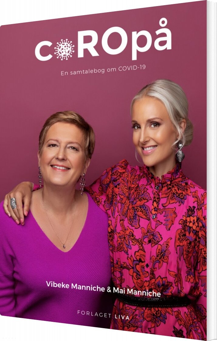 Coropå - Vibeke Manniche - Bog - Liva