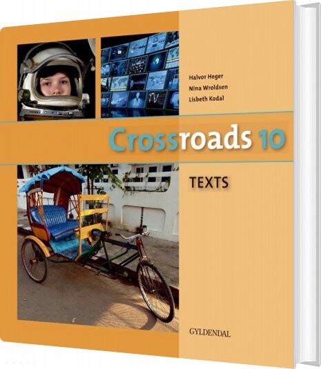 Crossroads 10 Texts - Lisbeth Kodal - Bog - Gyldendal