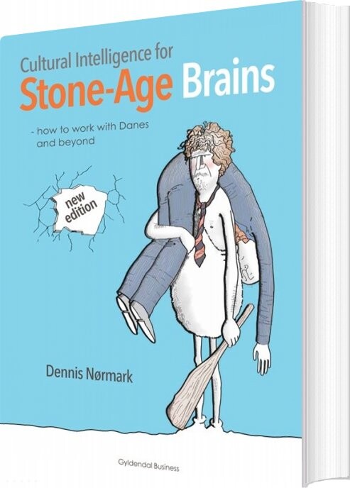 Cultural Intelligence For Stone-age Brains - Dennis Nørmark - Bog - Gyldendal Business