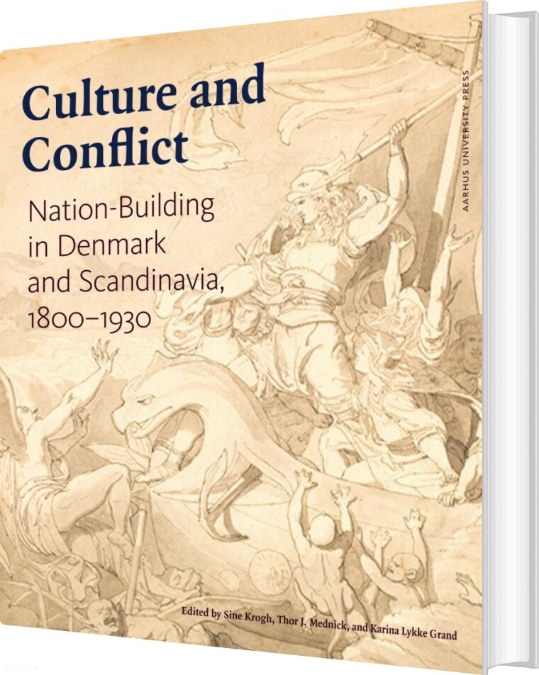 Culture And Conflict - Karina Lykke Grand - English Book - Aarhus Universitetsforlag