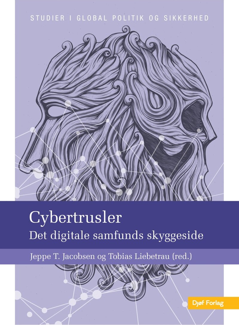Cybertrusler - Jeppe Teglskov Jacobsen - Bog - Djøf Forlag