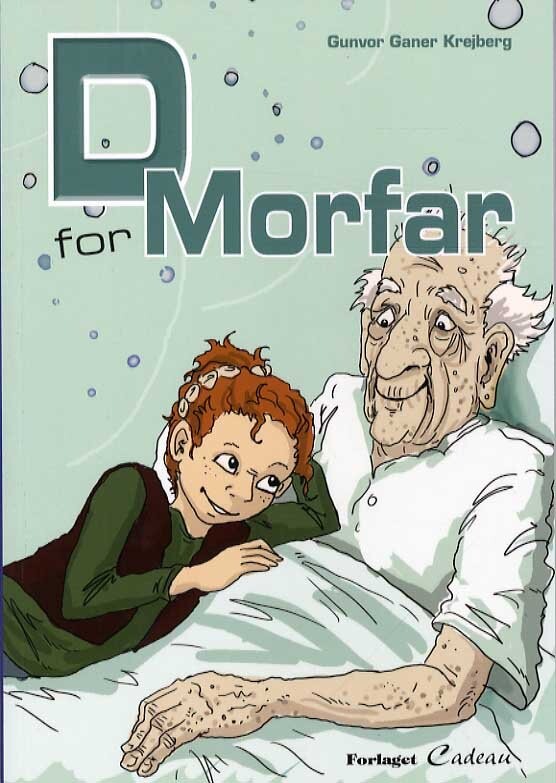 D - For Morfar - Gunvor Ganer Krejberg - Bog - Cadeau