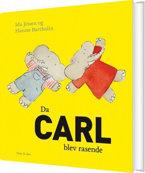 Da Carl Blev Rasende - Hanne Bartholin - Bog - Høst & Søn
