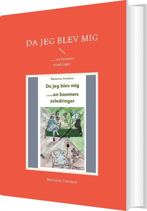 Da Jeg Blev Mig - Marianne Trenskow - Bog - Books On Demand