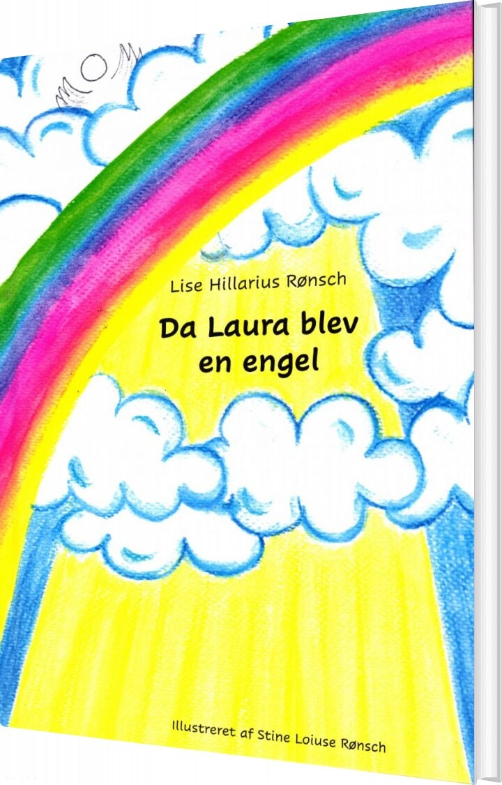 Da Laura Blev Engel - Lise Hillarius Rønsch - Bog - Forlaget Luna