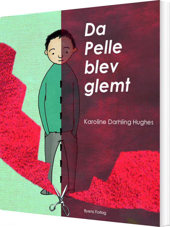 Da Pelle Blev Glemt - Karoline Dahrling Hughes - Bog - Byens Forlag