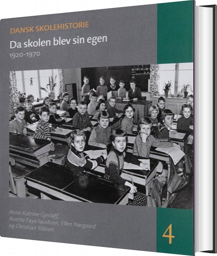 Da Skolen Blev Sin Egen - Anette Faye Jacobsen - Bog - Aarhus Universitetsforlag