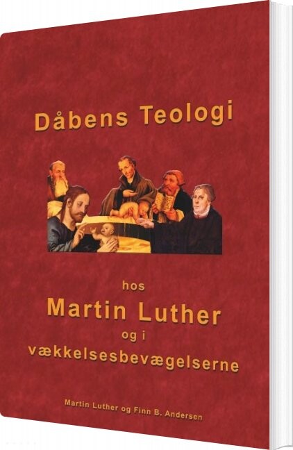 Dåbens Teologi - Finn B. Andersen - Bog - Books On Demand