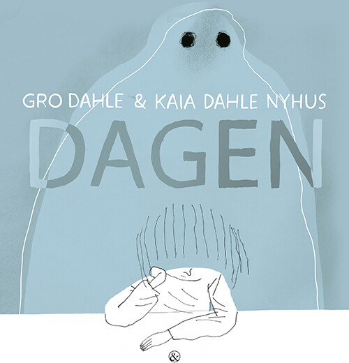 Dagen - Gro Dahle - Bog - Jensen & Dalgaard