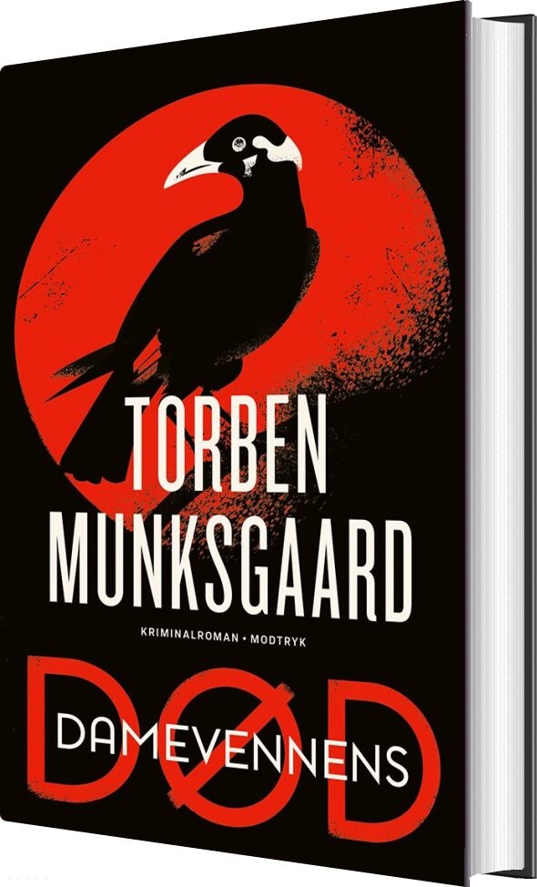Damevennens Død - Torben Munksgaard - Bog - Modtryk