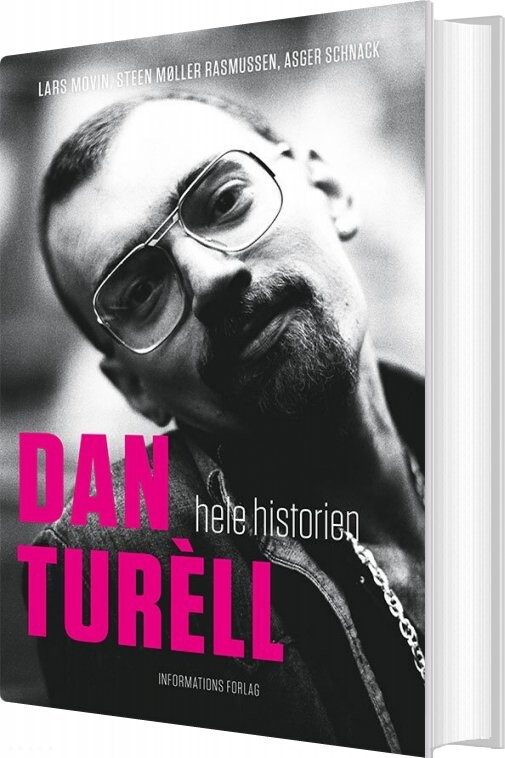 Dan Turèll - Steen Møller Rasmussen - Bog - Informations Forlag