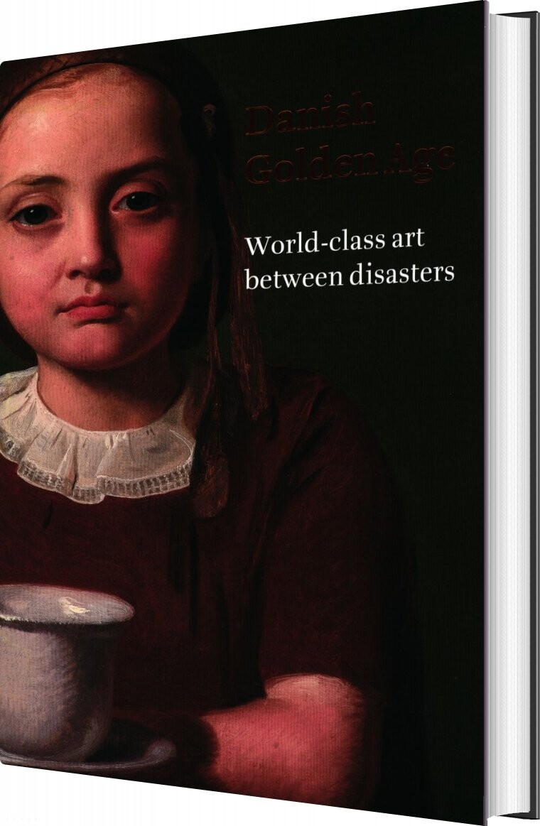 Danish Golden Age - Henrik Holm - English Book - Statens Museum For Kunst