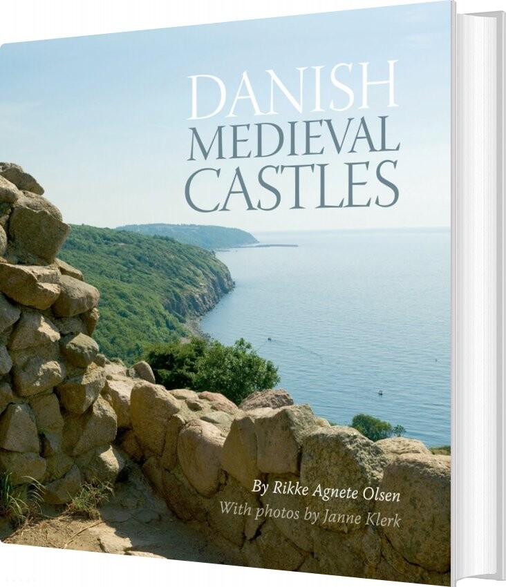 Danish Medieval Castles - Rikke Agnete Olsen - English Book - Aarhus Universitetsforlag