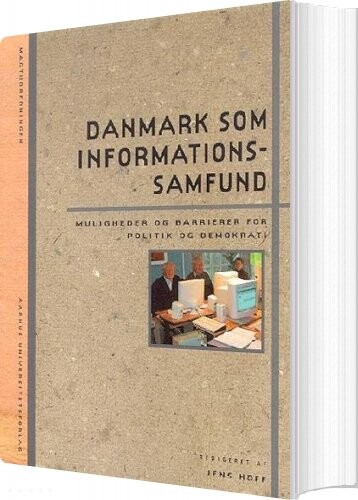 Danmark Som Informationssamfund - Jens Hoff - Bog
