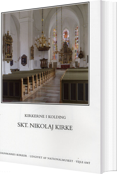 Danmarks Kirker - Kirkerne I Kolding - Skt. Nikolaj Kirke - Ebbe Nyborg - Bog - Nationalmuseet