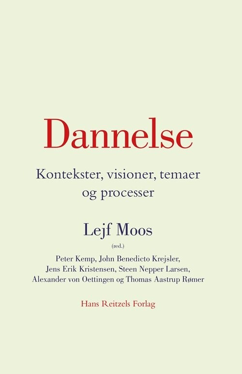 Dannelse - Jens Erik Kristensen - Bog - Hans Reitzels Forlag