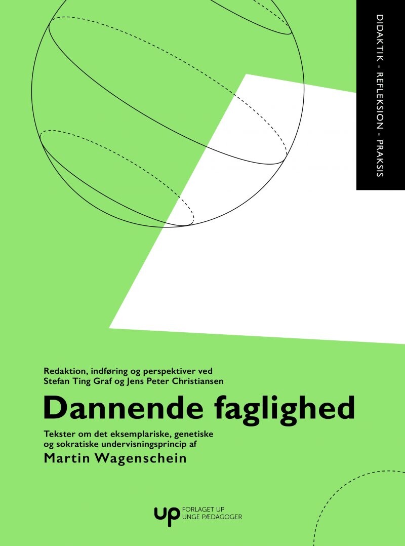 Dannende Faglighed - Martin Wagenschein - Bog - Unge Pædagoger
