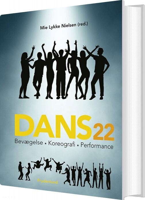 Dans 22 - Mie Lykke Nielsen - Bog - Frydenlund