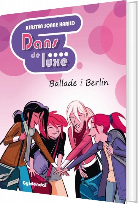 Dans De Luxe Ballade I Berlin - Kirsten Sonne Harild - Bog - Gyldendal