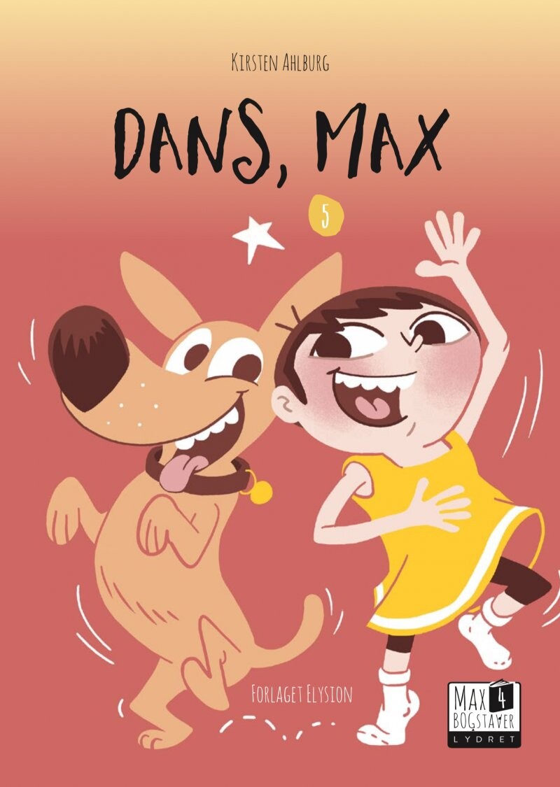 Dans, Max - Kirsten Ahlburg - Bog - Forlaget Elysion