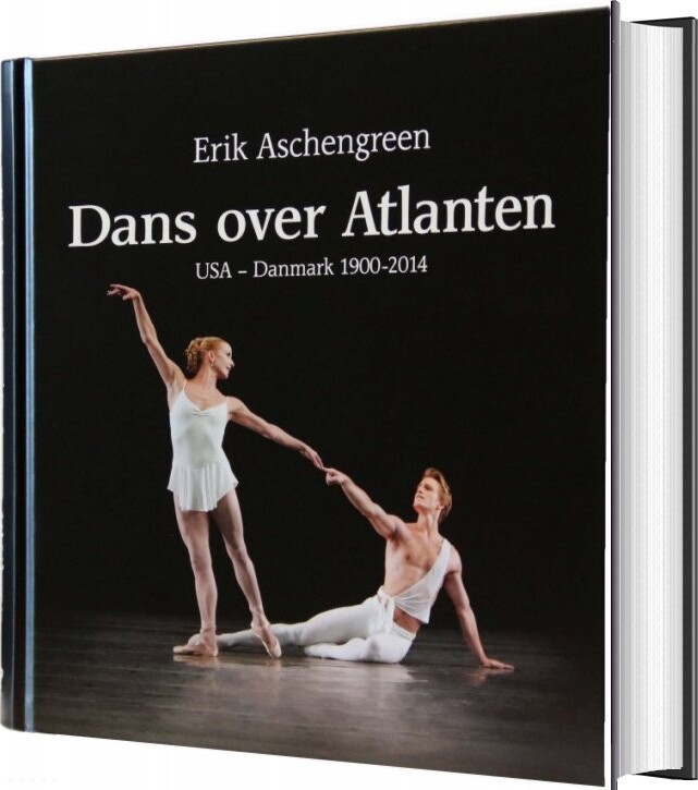 Dans Over Atlanten - Erik Aschengreen - Bog - Det Kongelige Teater