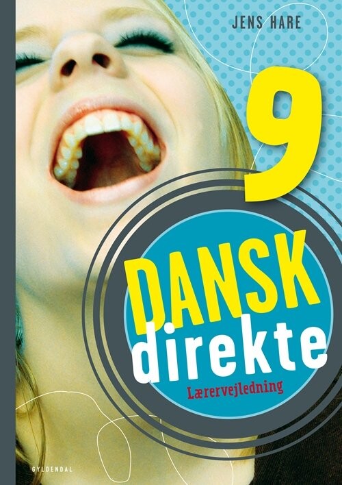 Dansk Direkte 9 Lærervejledning - Jens Hare - Bog - Gyldendal