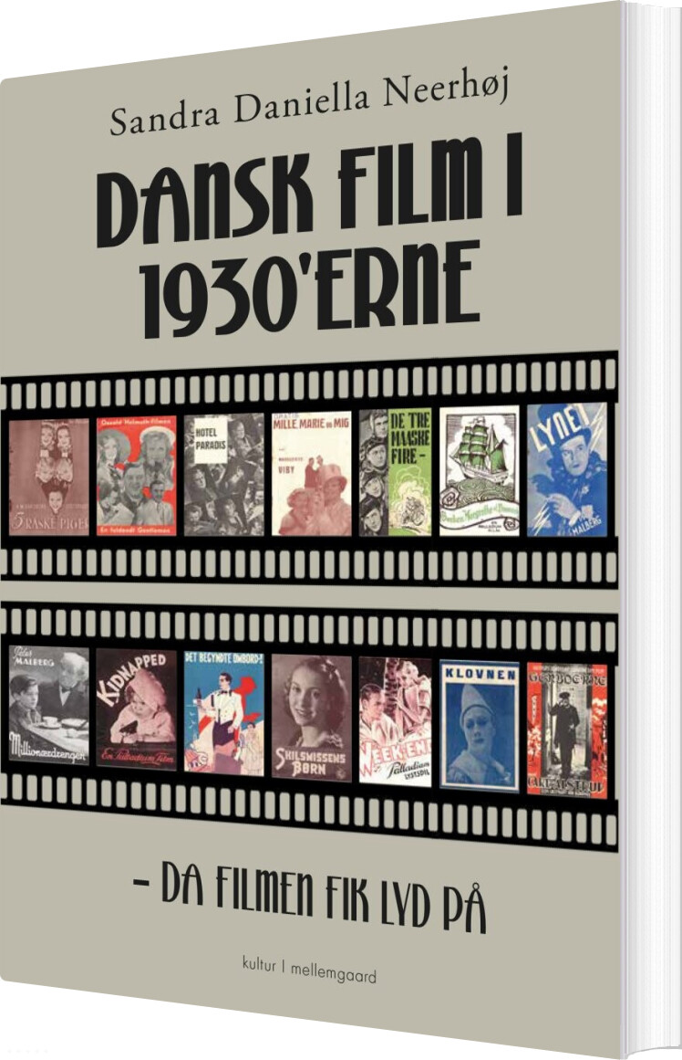 Dansk Film I 1930'erne - Sandra Daniella Neerhøj - Bog - Mellemgaard