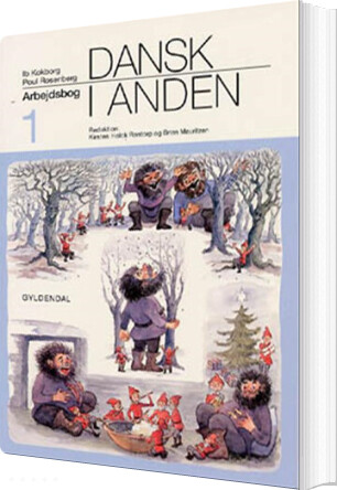 Dansk I Anden - Ib Kokborg - Bog - Gyldendal