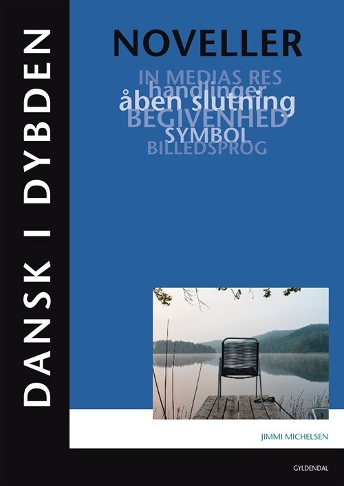 Dansk I Dybden - Noveller - Jimmi Michelsen - Bog - Gyldendal