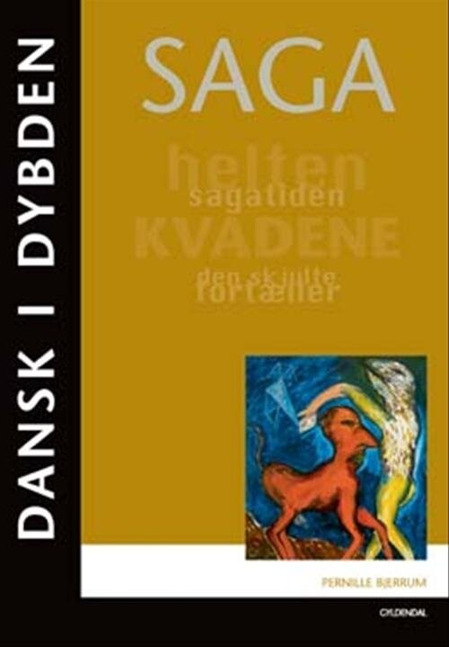 Dansk I Dybden - Saga - Ida Vestergaard - Bog - Gyldendal