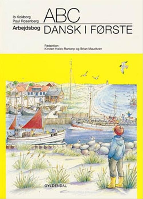 Dansk I Første - Ib Kokborg - Bog - Gyldendal