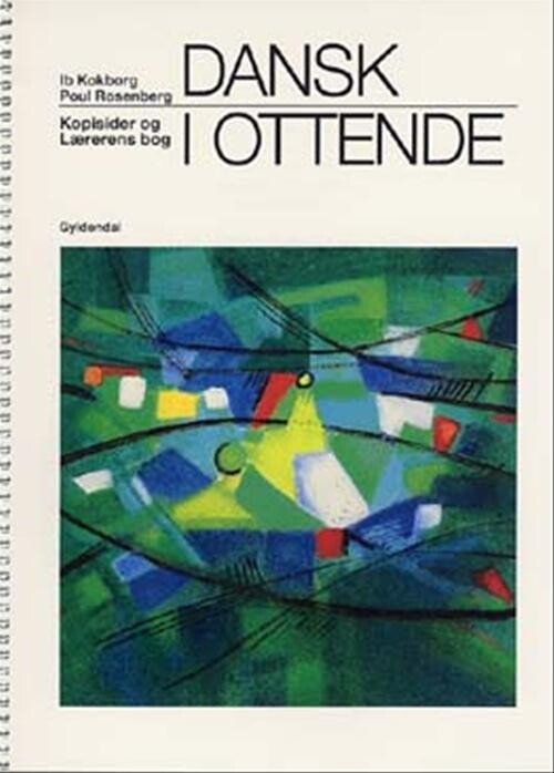 Dansk I Ottende - Ib Kokborg - Bog - Gyldendal