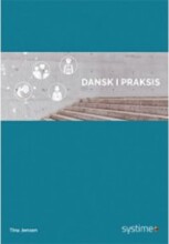 Dansk I Praksis - Tina Jensen - Bog - Systime