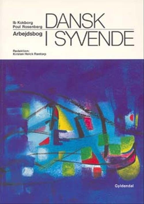 Dansk I Syvende - Ib Kokborg - Bog - Gyldendal