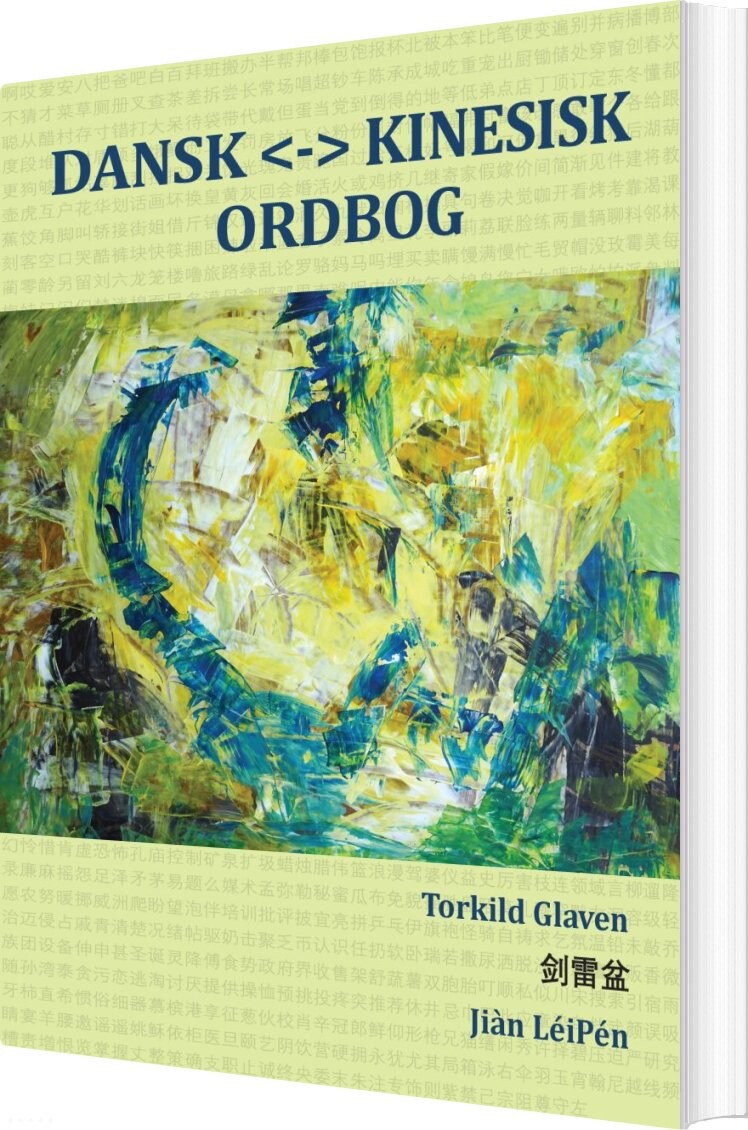 Dansk  Kinesisk Ordbog - Torkild Glaven - Bog - Kahrius