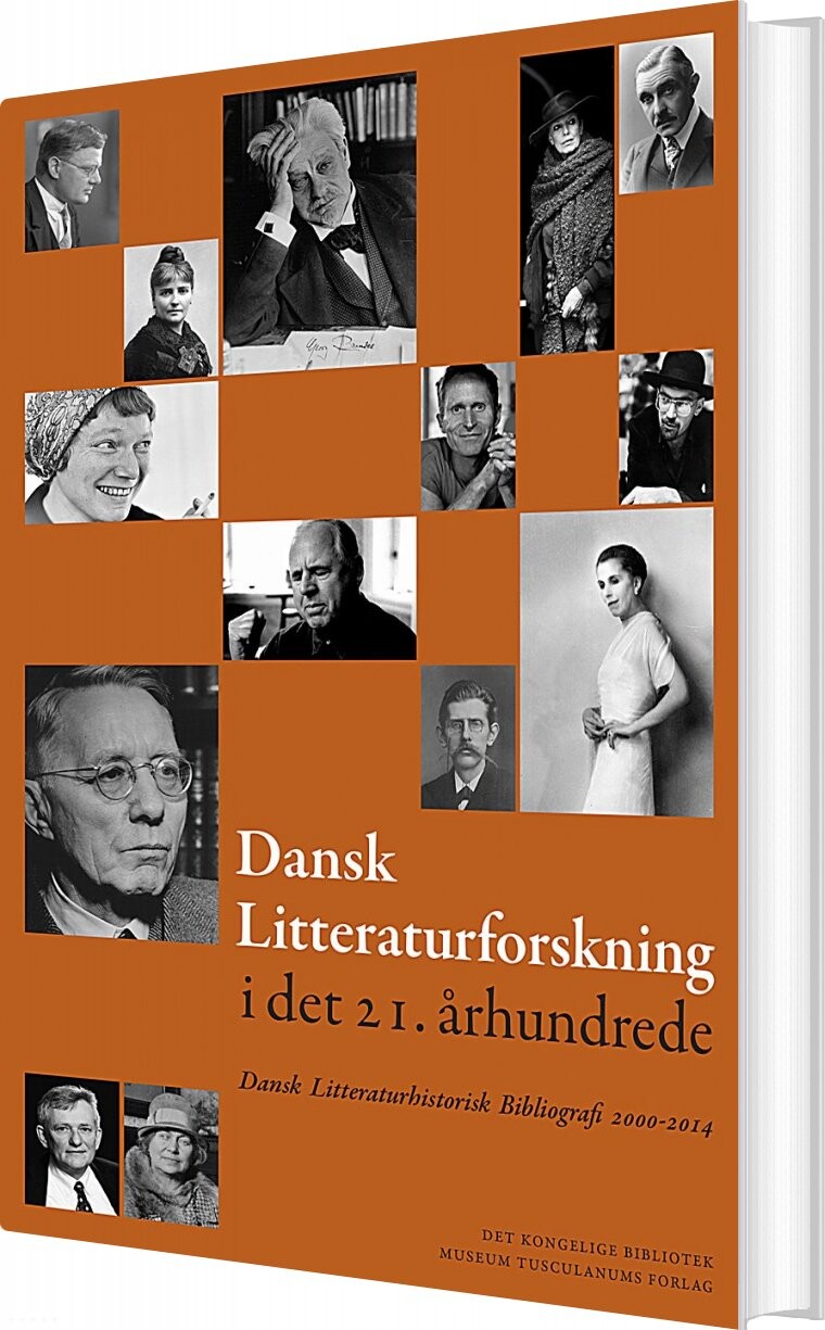 Dansk Litteraturforskning I Det 21. århundrede - Aage Jørgensen - Bog - Museum Tusculanums Forlag