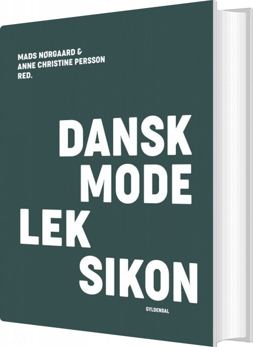Dansk Modeleksikon - Mørkegrøn - Anne Christine Persson - Bog - Gyldendal