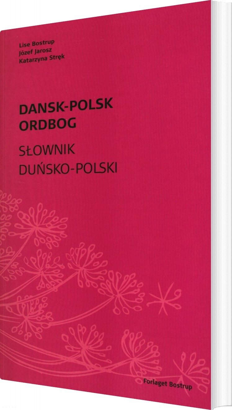 Dansk-polsk Ordbog - Lise Bostrup - Bog - Forlaget Bostrup