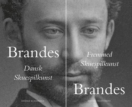 Dansk Skuespilkunst / Fremmed Skuespilkunst - Edvard Brandes - Bog - Gyldendal