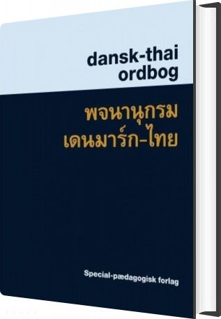 Dansk-thai Ordbog - Suphat Sukamolson - Bog - Special-pædagogisk Forlag