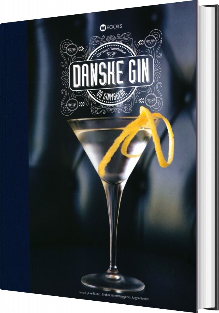 Danske Gin Og Ginmagere - Christian Wendelboe - Bog - W-books