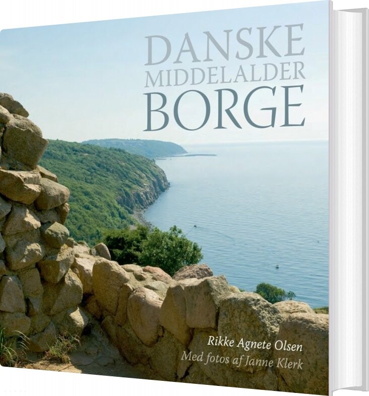 Danske Middelalderborge - Rikke Agnete Olsen - Bog - Aarhus Universitetsforlag