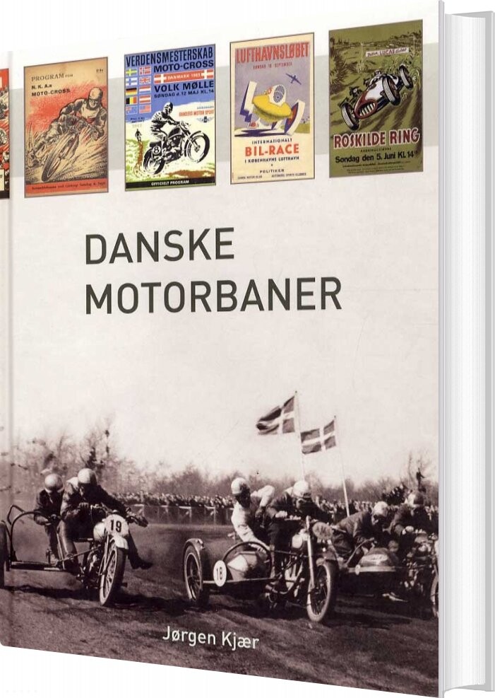 Danske Motorbaner - Jørgen Kjær - Bog - Motorploven